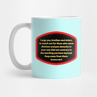 Bible Verse Romans 16:17 Mug